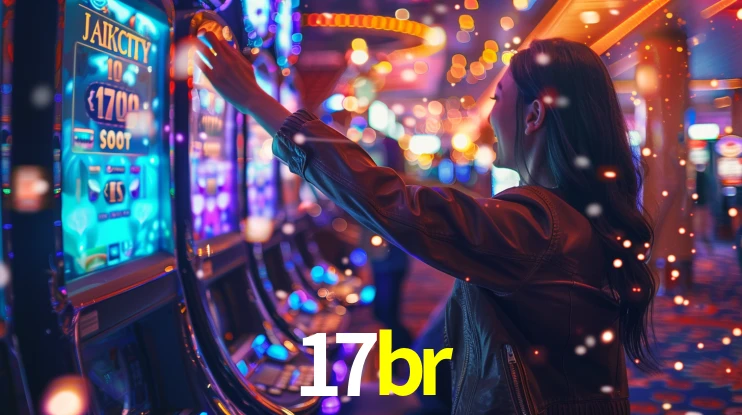 17br: Jogos de Caça-Níqueis-Altas Recompensas, Roleta-Velocidade, Blackjack-Desafios Máximos